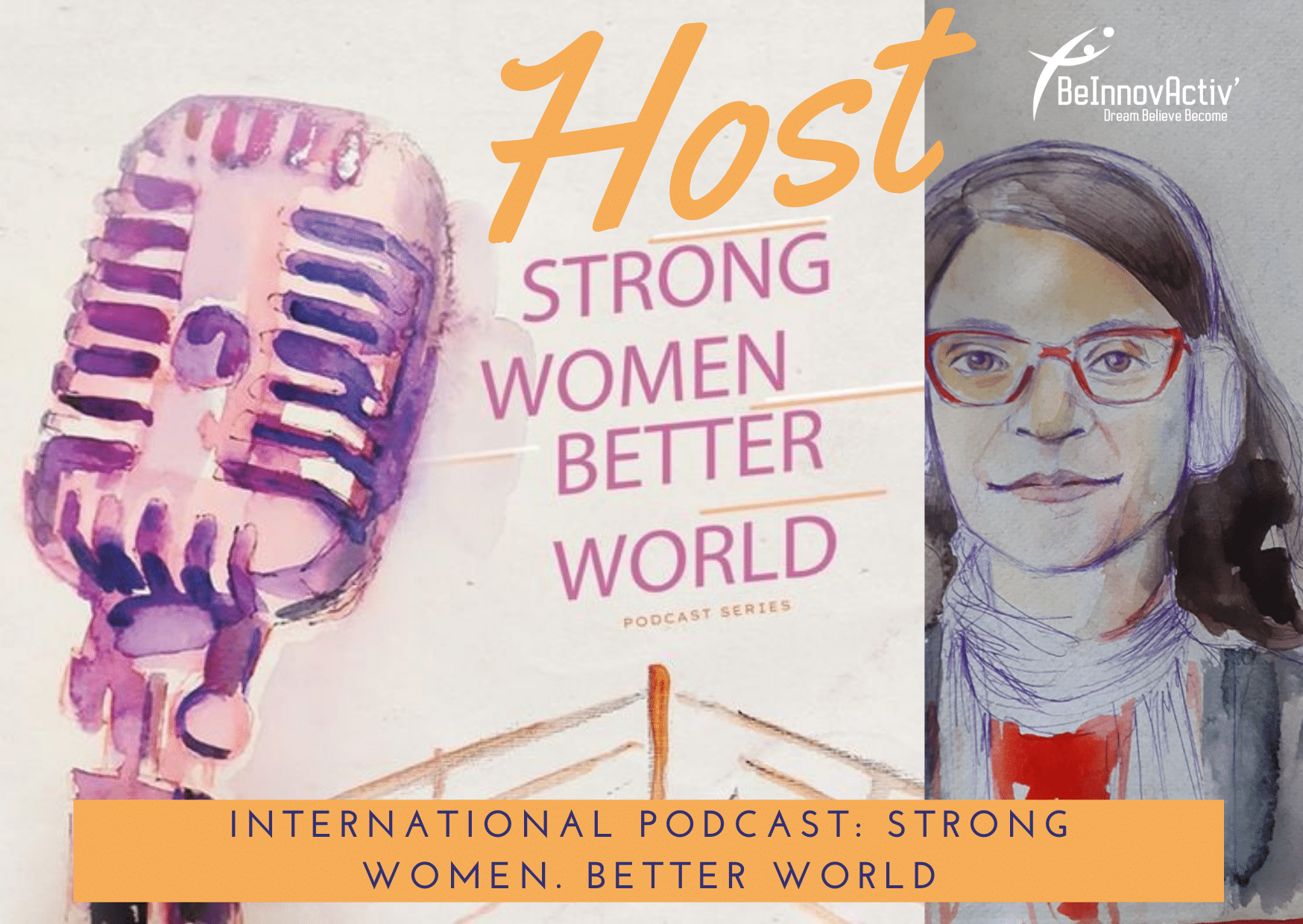 Strong Women Better World Podcast